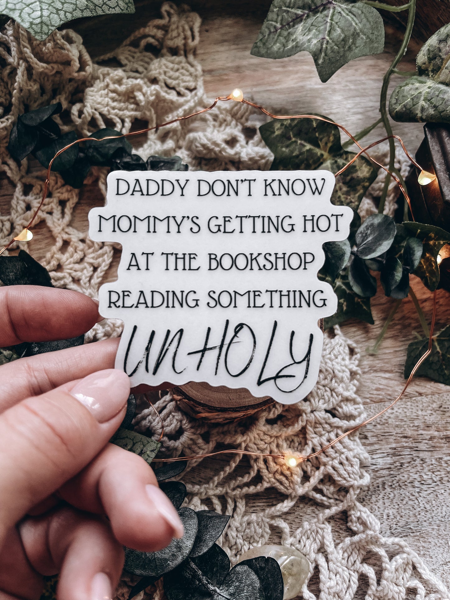 Unholy Bookish Sticker